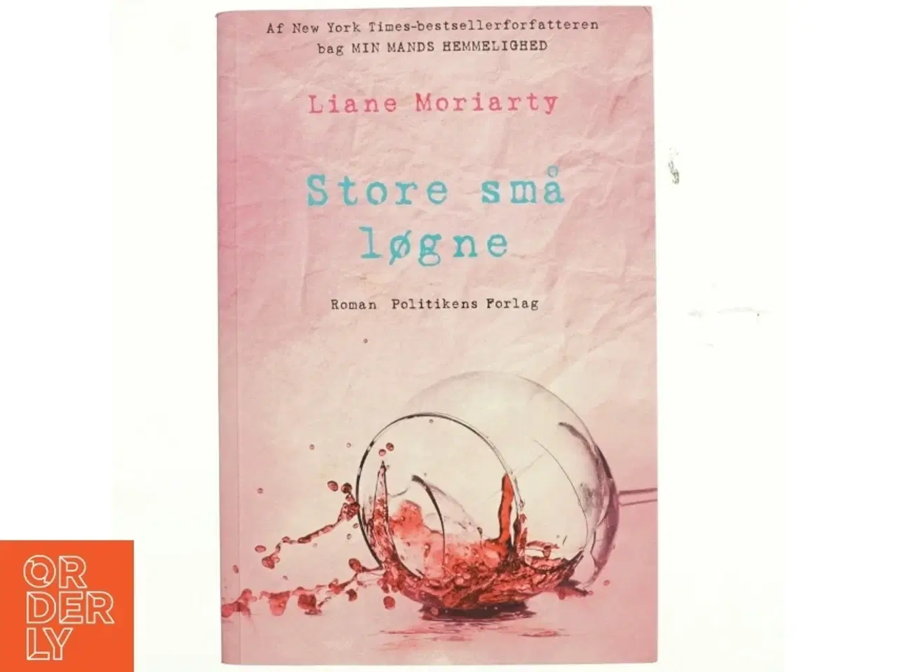 Billede 1 - Store små løgne : roman af Liane Moriarty (Bog)