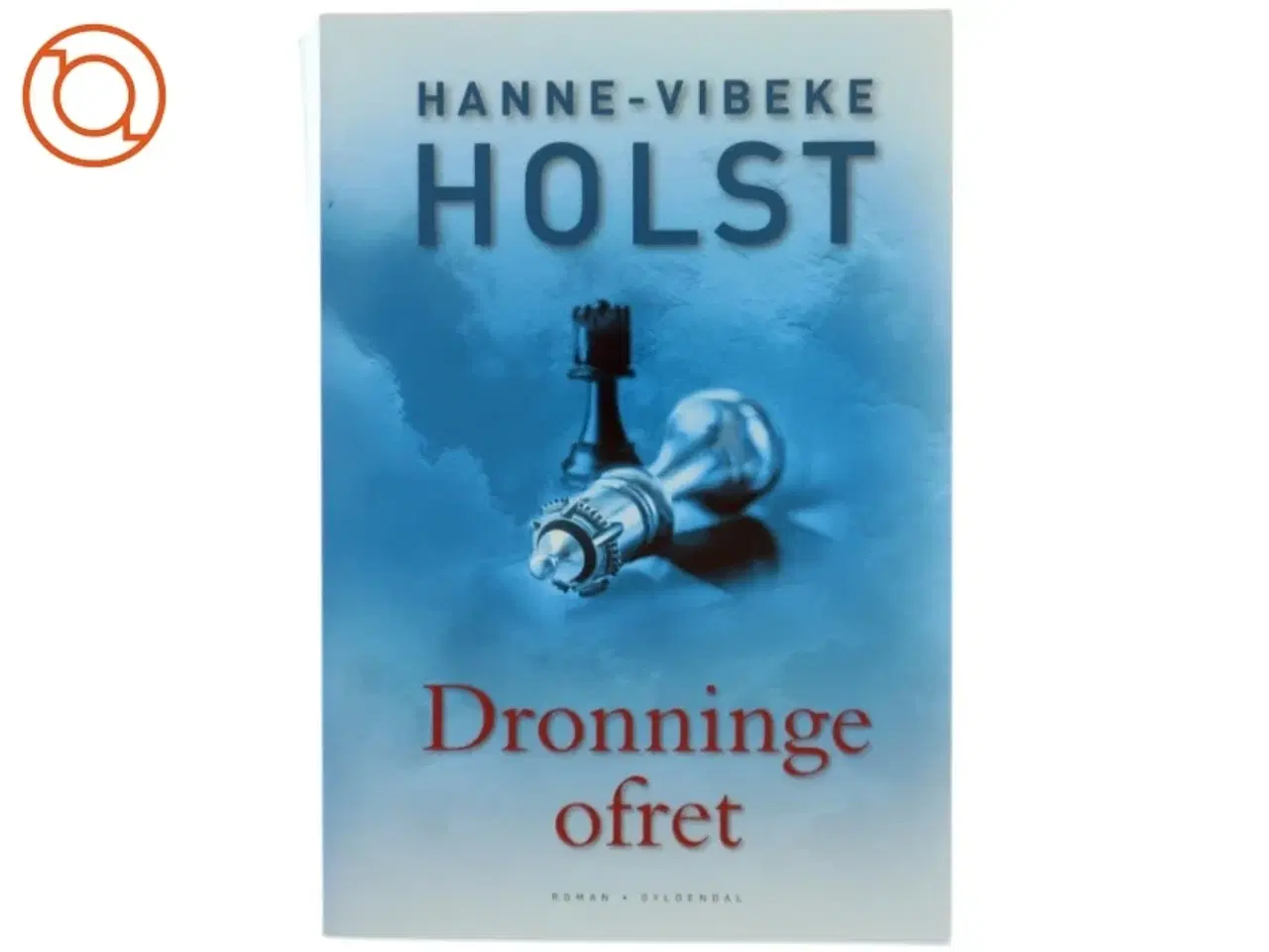 Billede 1 - Dronningeofret af Hanne-Vibeke Holst (Bog)