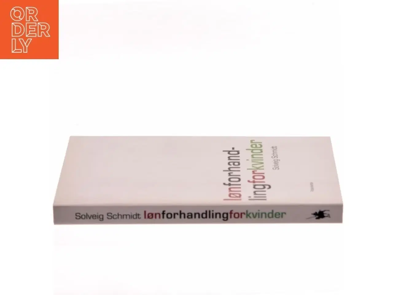 Billede 2 - Lønforhandling for kvinder af Solveig Schmidt (f. 1954) (Bog)