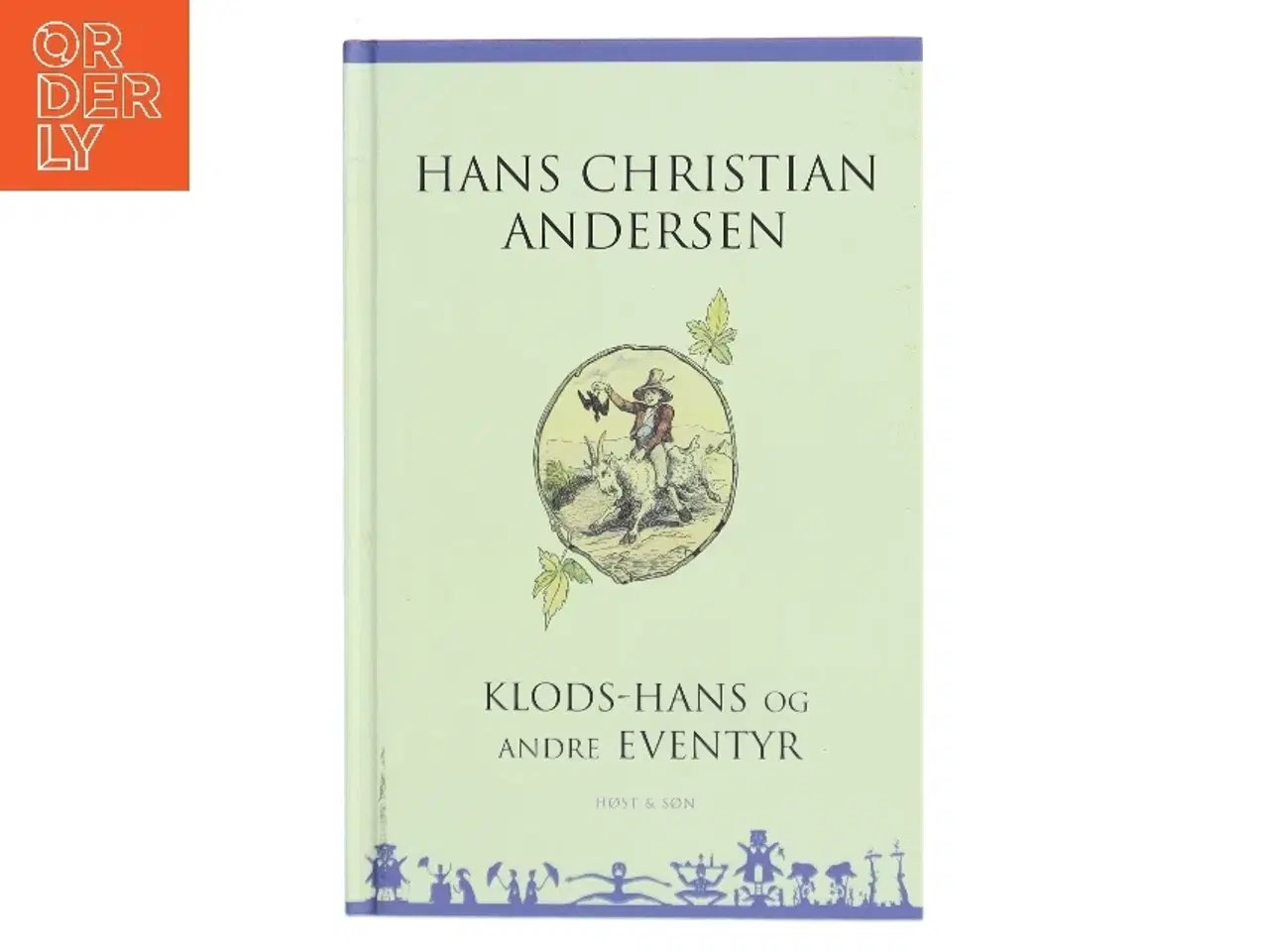 Billede 1 - Klods-Hans og andre eventyr af H. C. Andersen (f. 1805) (Bog)