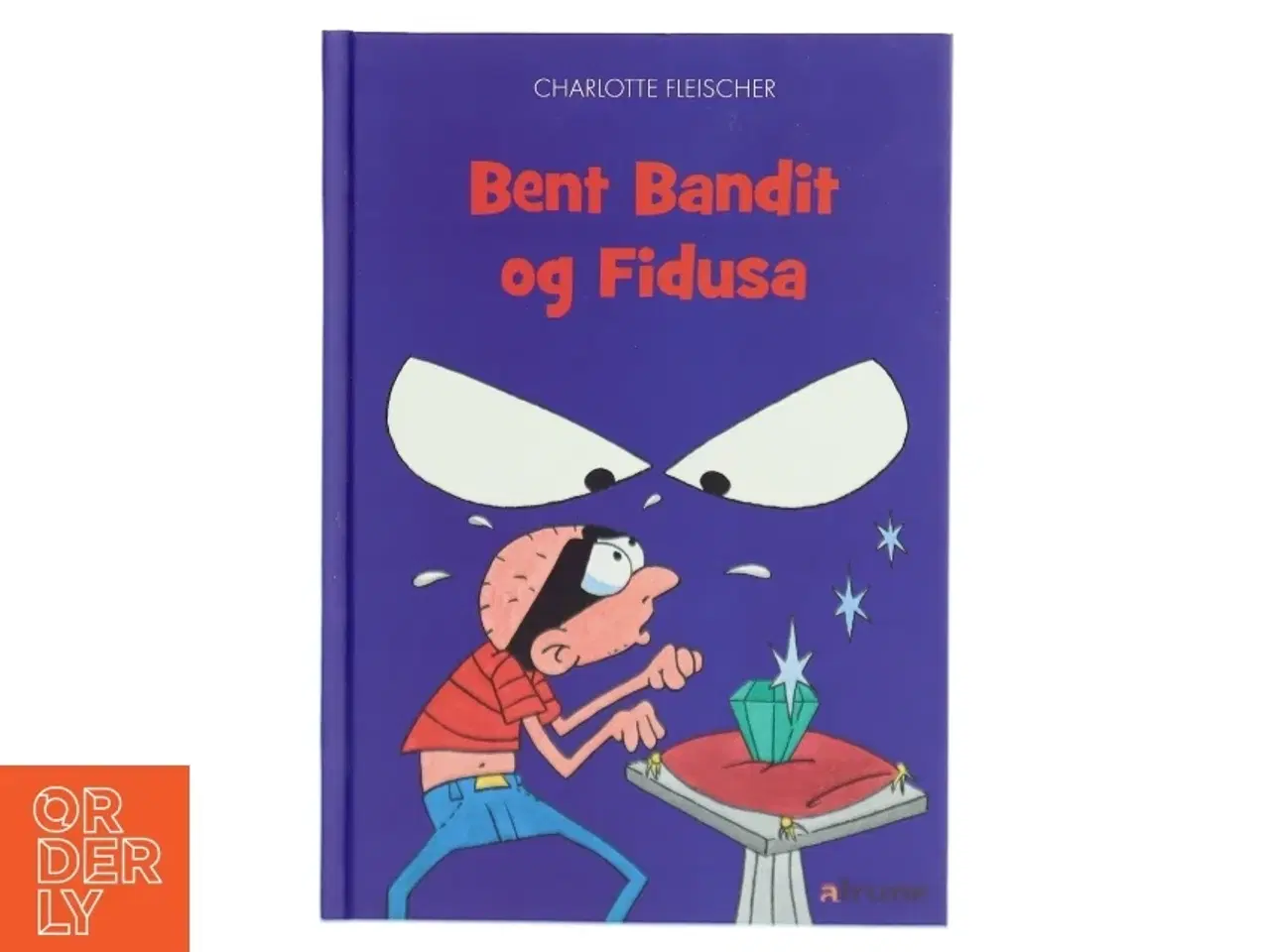 Billede 1 - Bent Bandit og Fidusa af Charlotte Fleischer (Bog)