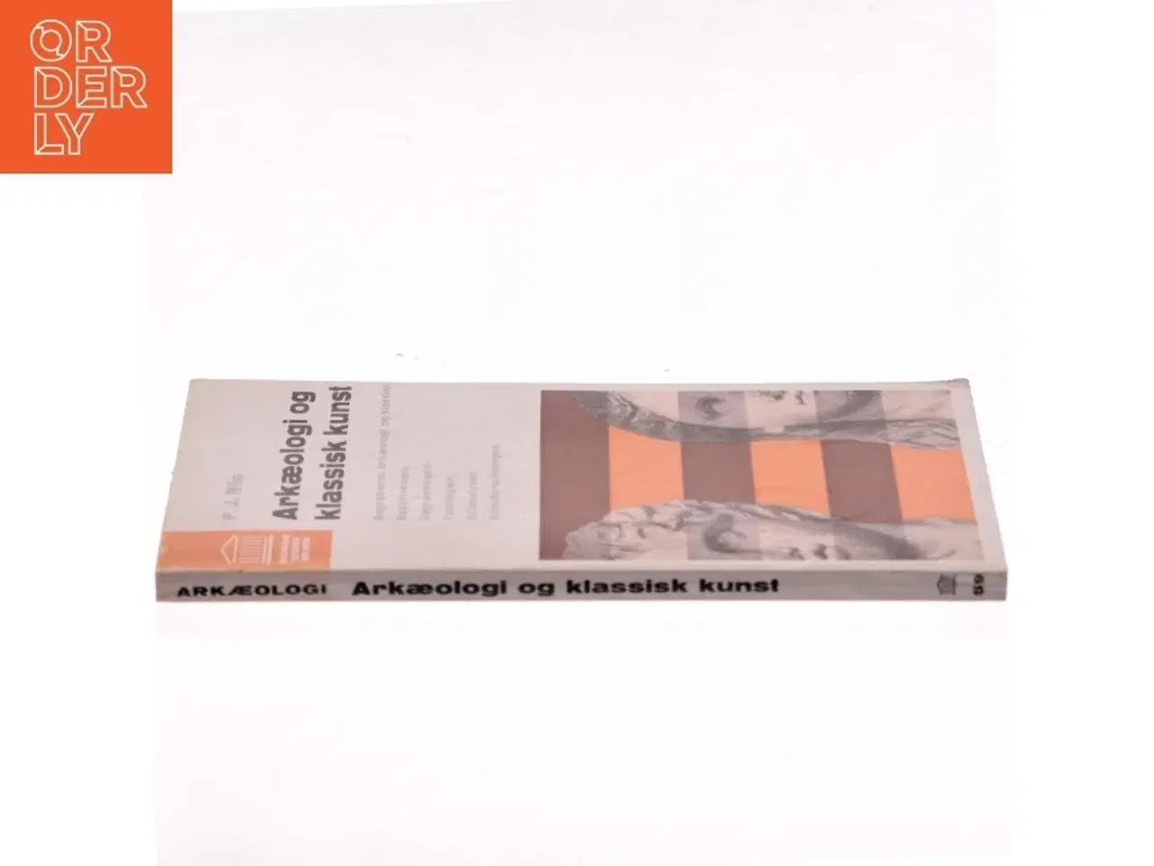 Billede 2 - Arkæologi og klassisk kunst af P. J. Riis (Bog)