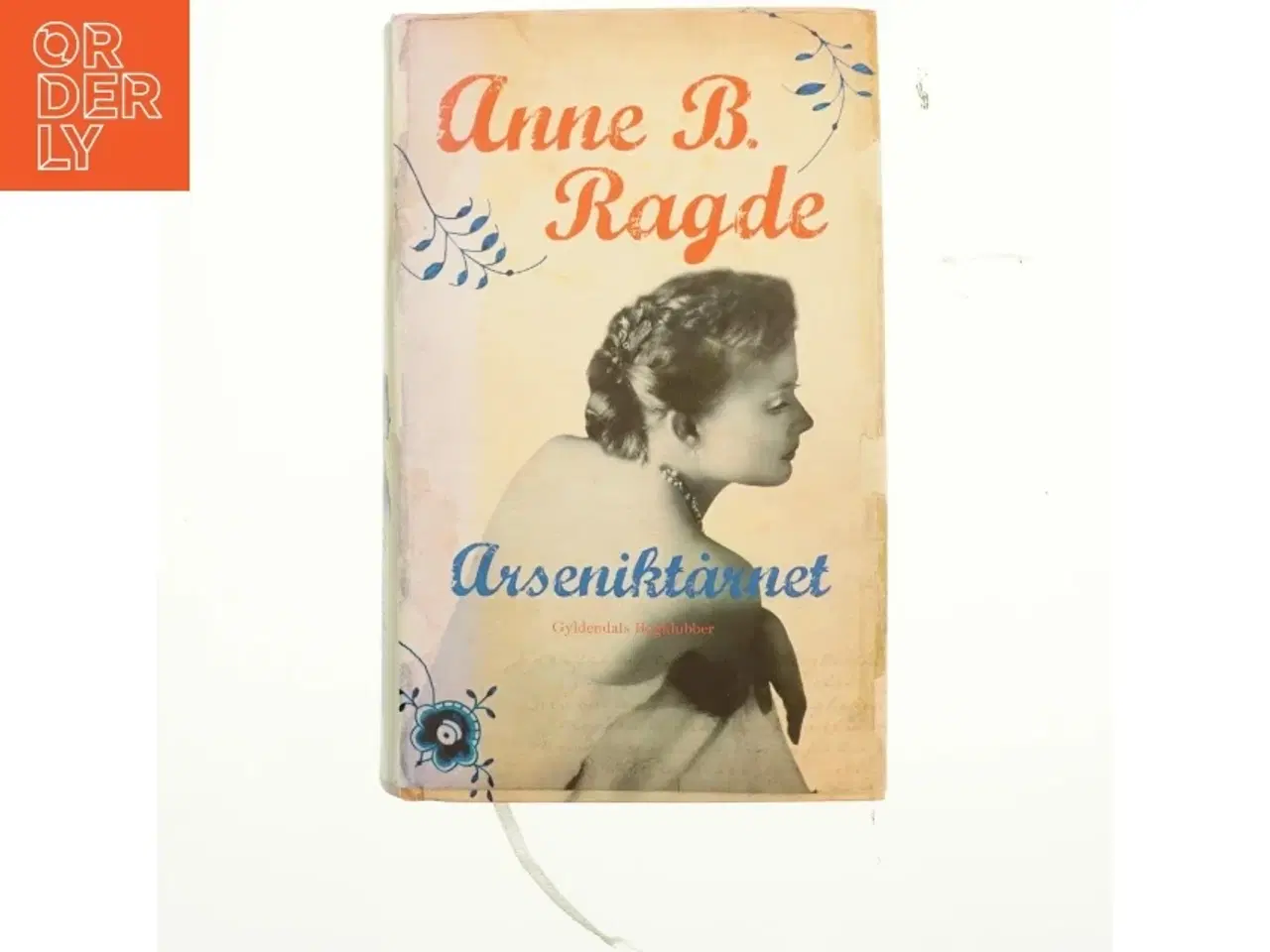 Billede 1 - Arseniktårnet af Anne B. Ragde (Bog)