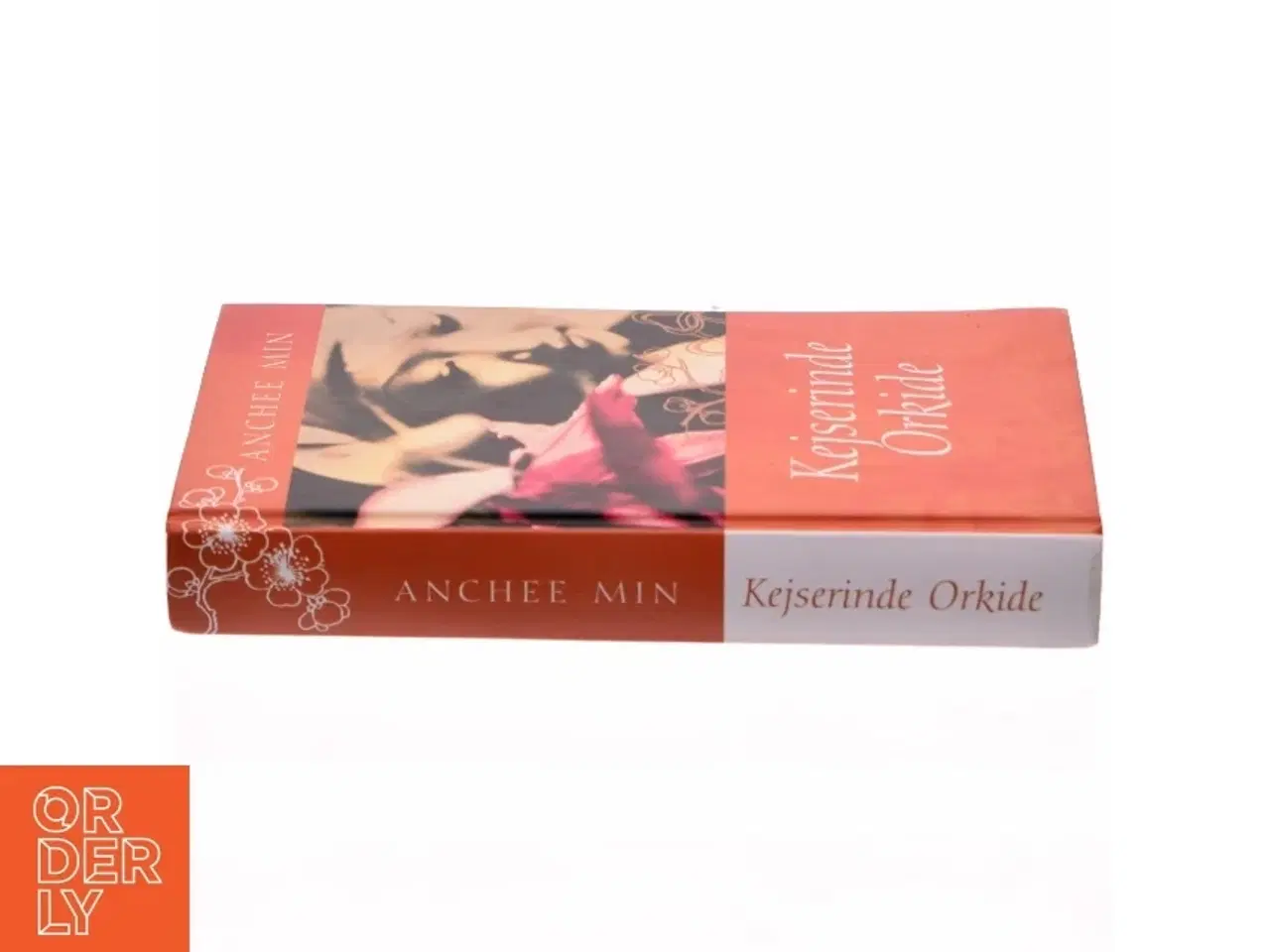 Billede 2 - Kejserinde Orkide : roman af Anchee Min (Bog)