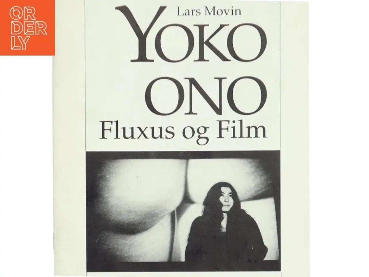 Billede 1 - Yoko Ono: Fluxus og Film Bog