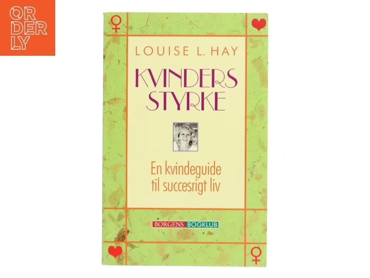 Billede 1 - Kvinders styrke af Louise L. Hay (Bog)