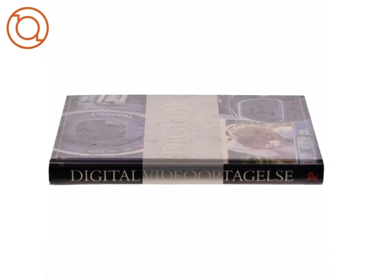 Billede 2 - Politikens store bog om digital videooptagelse af Tom Ang (Bog)