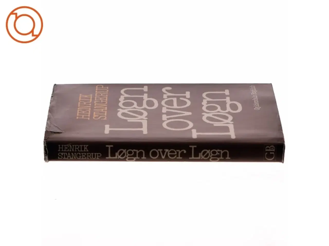 Billede 2 - Løgn over løgn af Henrik Stangerup (Bog)