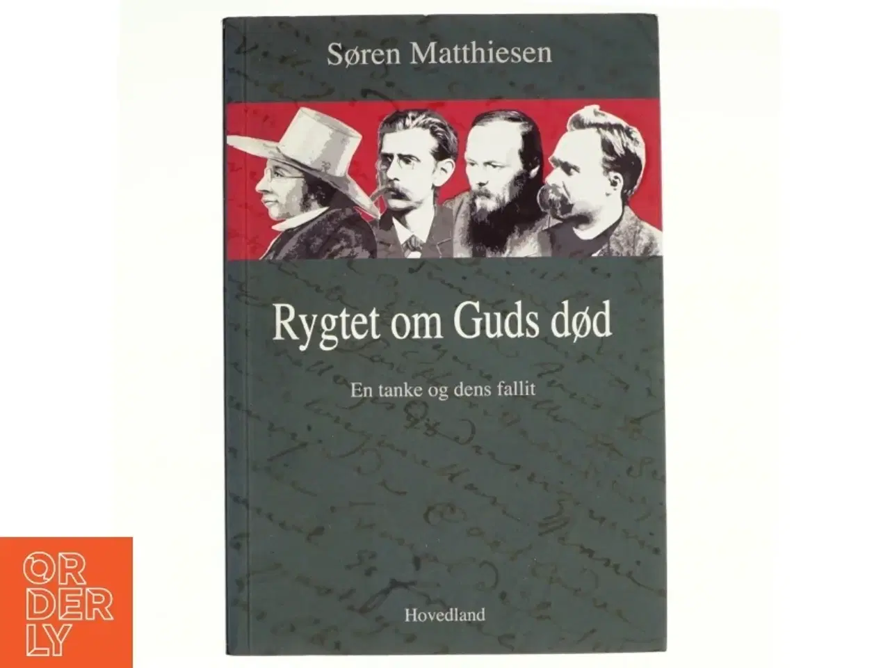 Billede 1 - Rygtet om Guds død af Søren Matthiesen (Bog)