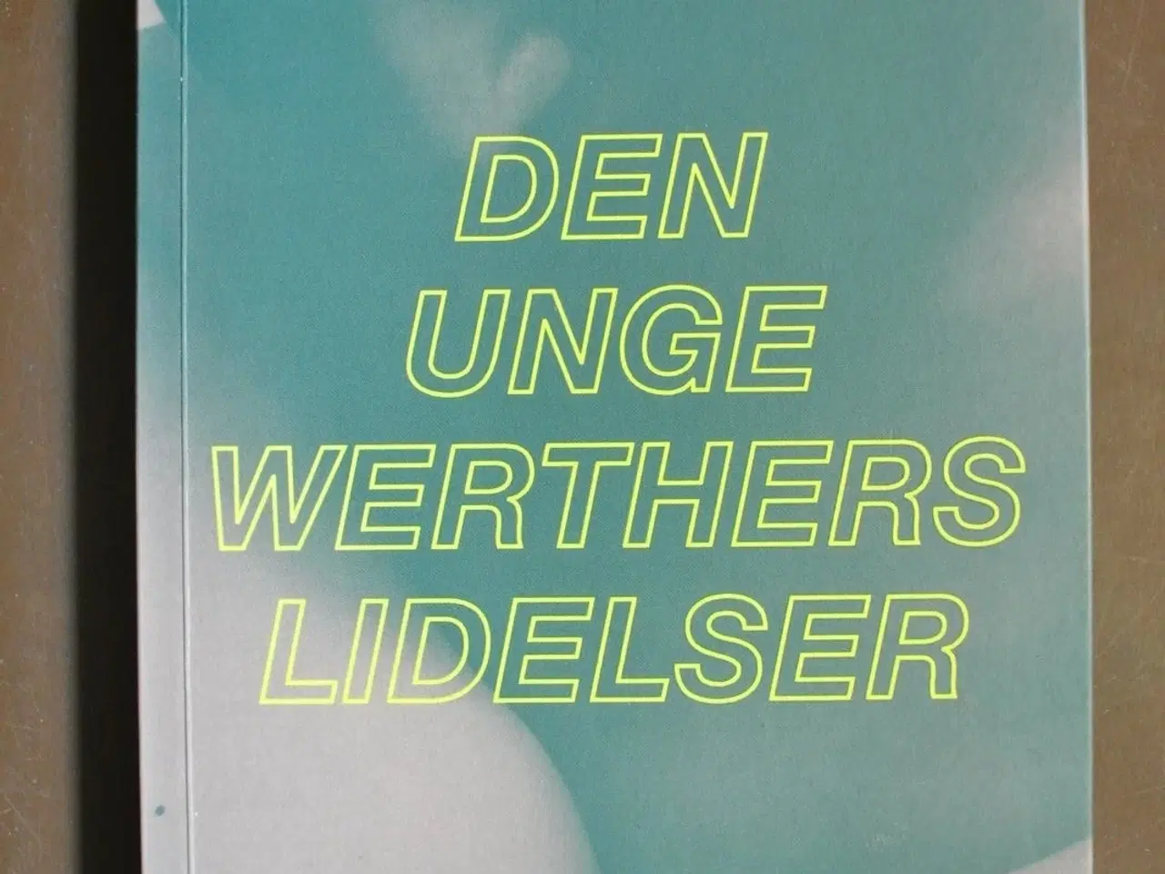 Billede 1 - den unge werthers lidelser, af johann wolfgang von