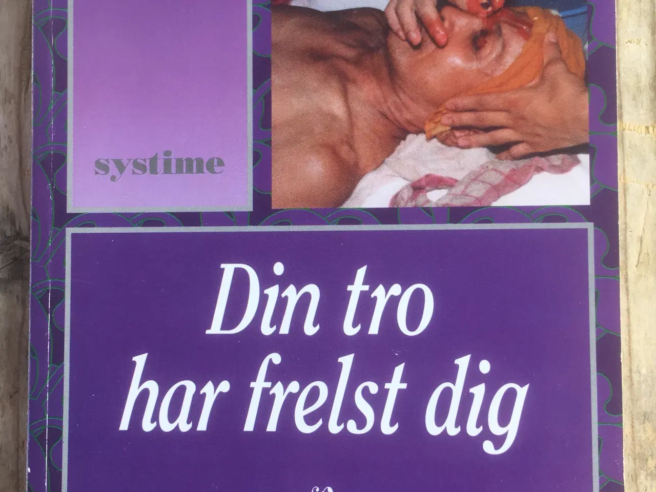 Billede 1 - Din tro har frelst dig, Leif Carlsen, Lene Thorbor