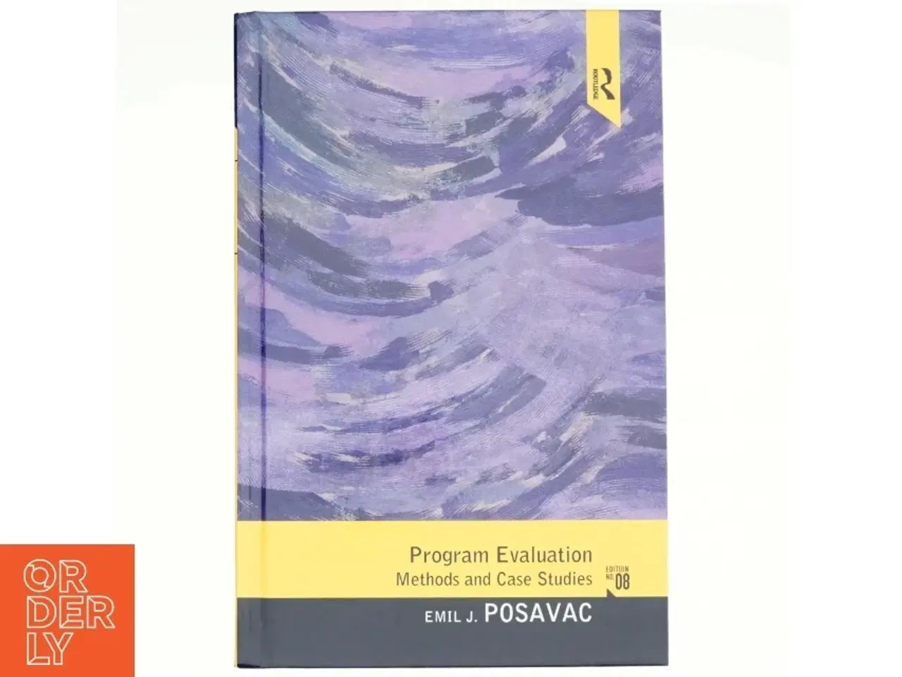 Billede 1 - Program evaluation : methods and case studies af Emil J. Posavac (Bog)