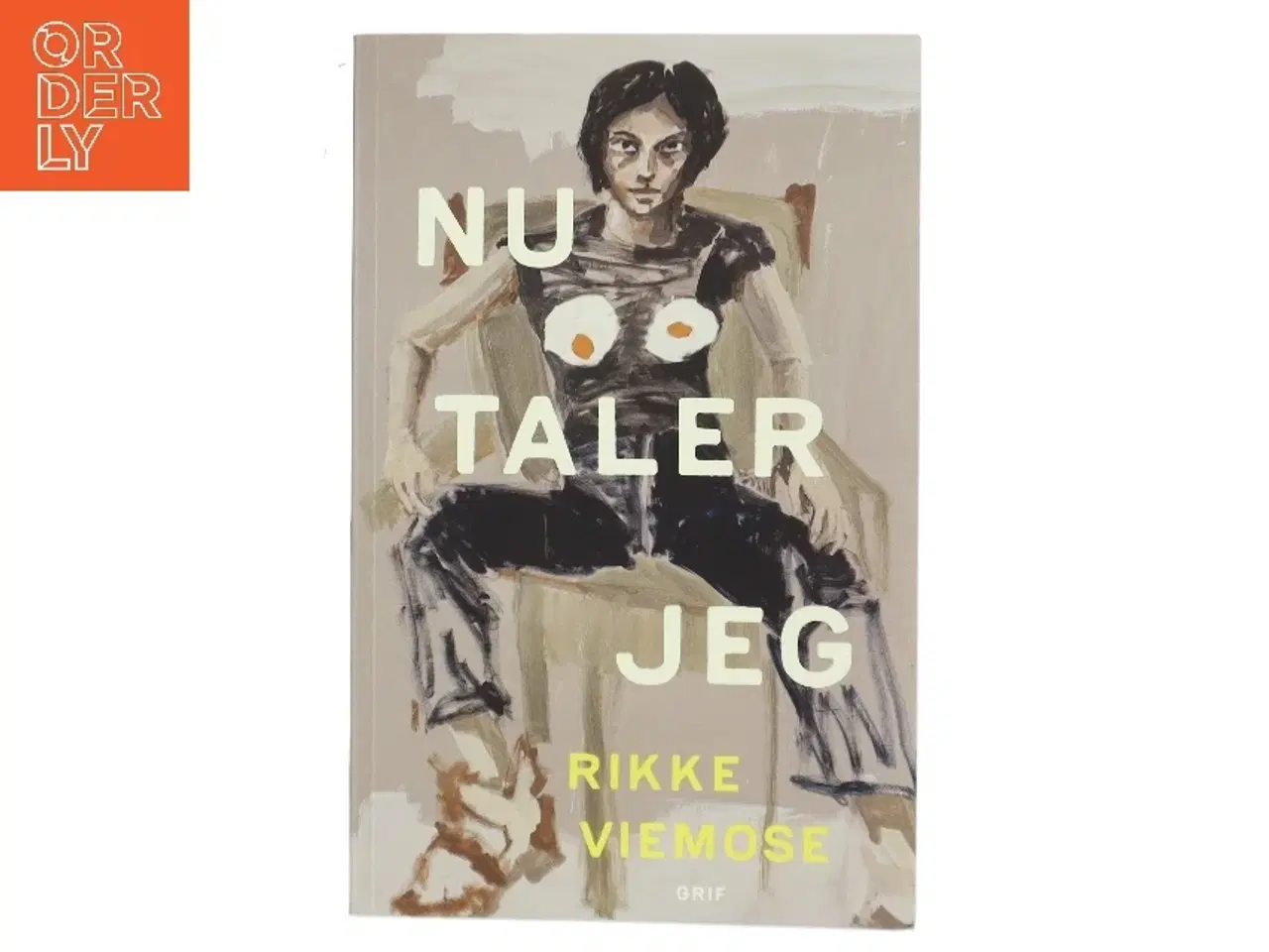 Billede 1 - Nu taler jeg : brev til min datter af Rikke Viemose (Bog)