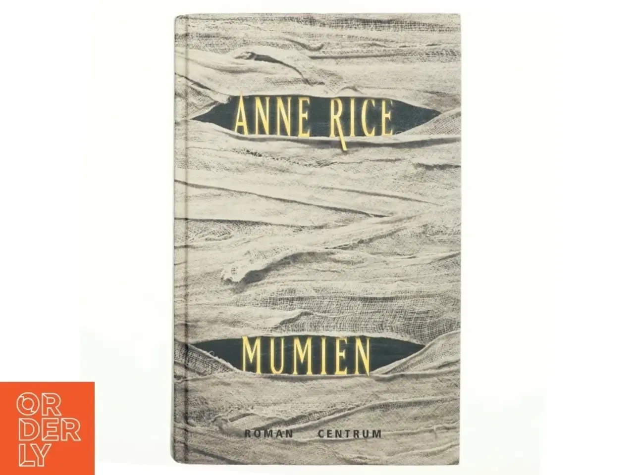 Billede 1 - Mumien : roman af Anne Rice (Bog)