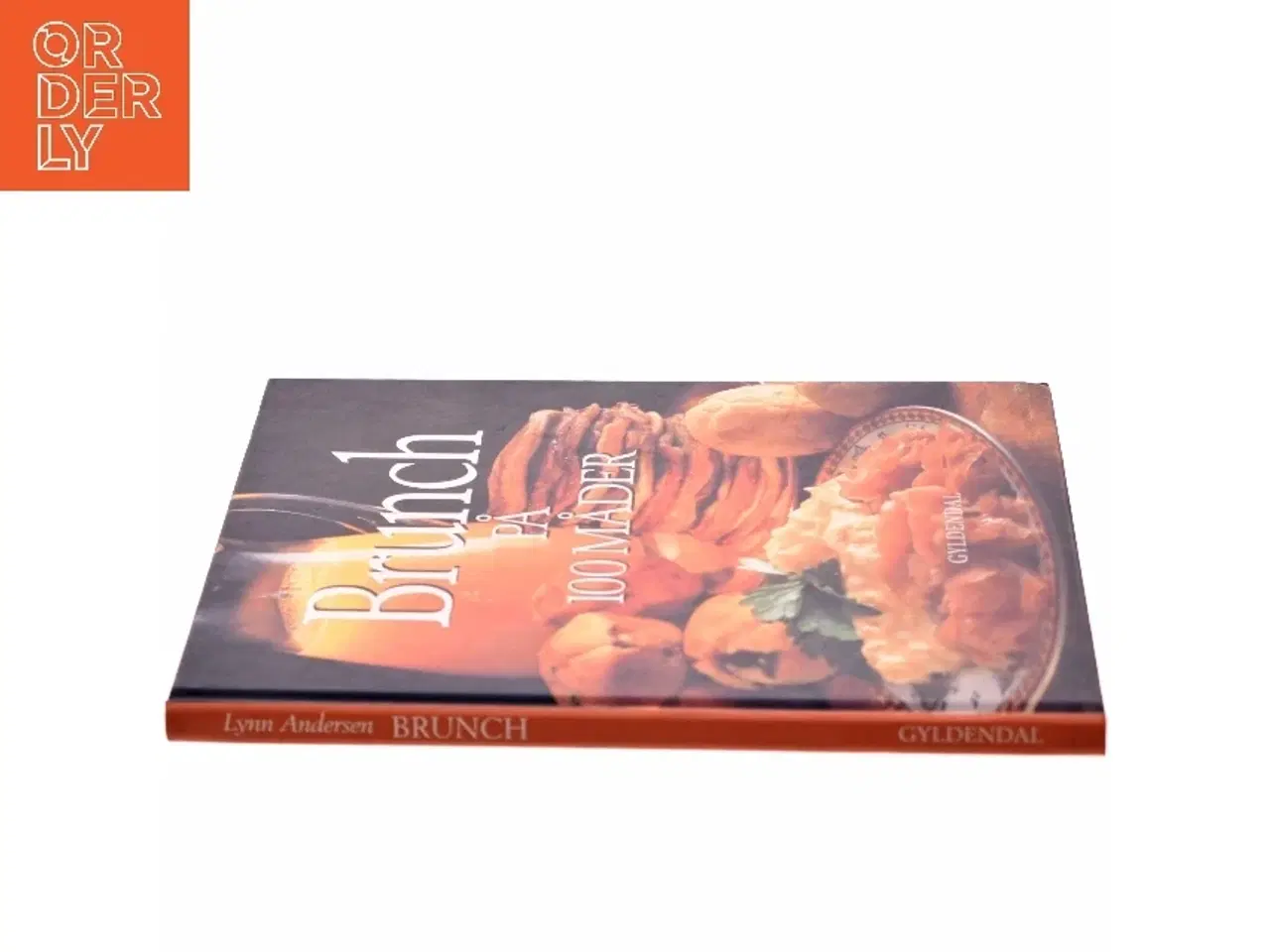 Billede 2 - Brunch på 100 måder af Lynn Andersen (f. 1945) (Bog)