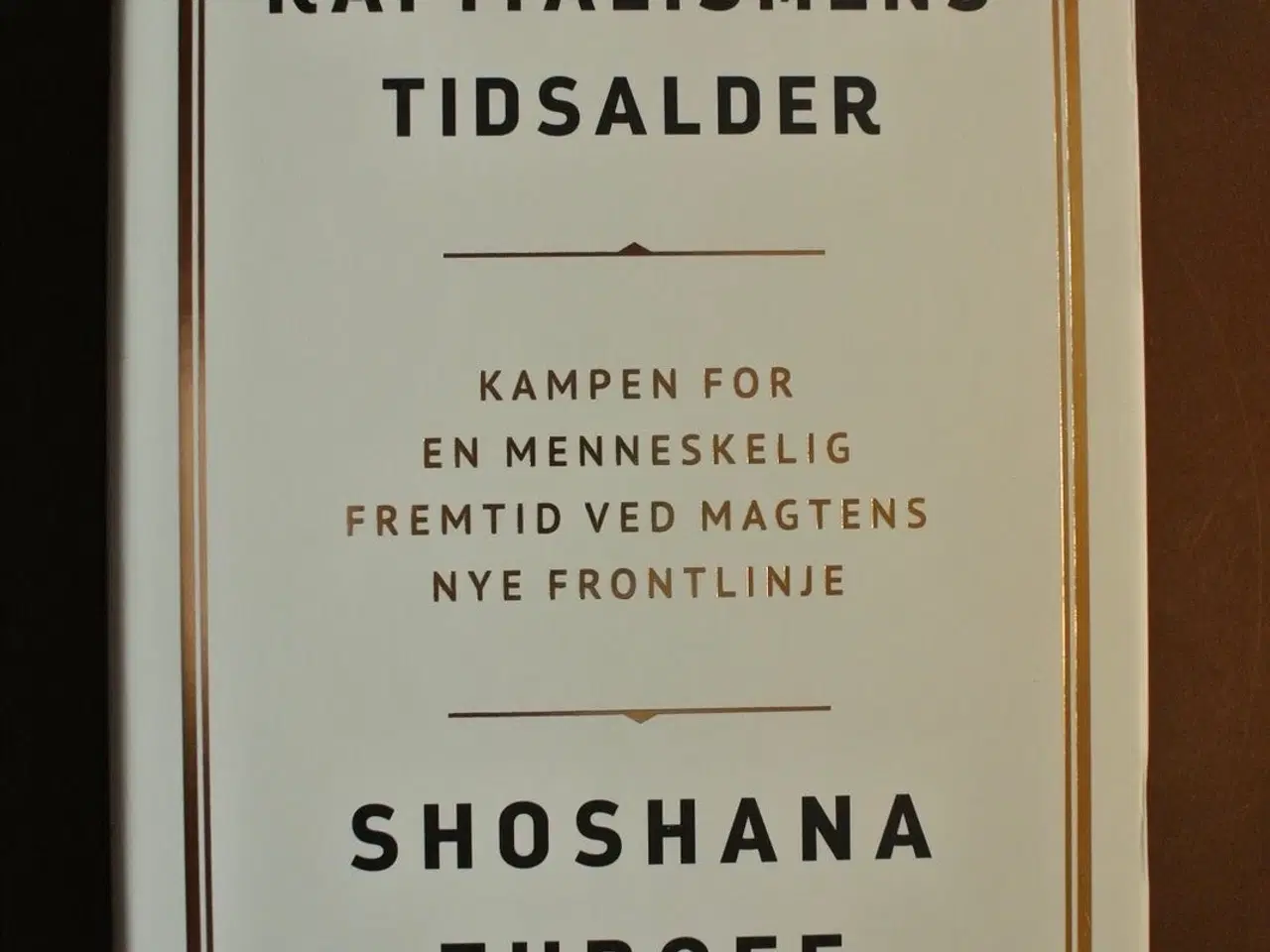 Billede 1 - overvågningskapitalismens tidsalder, af shoshana z