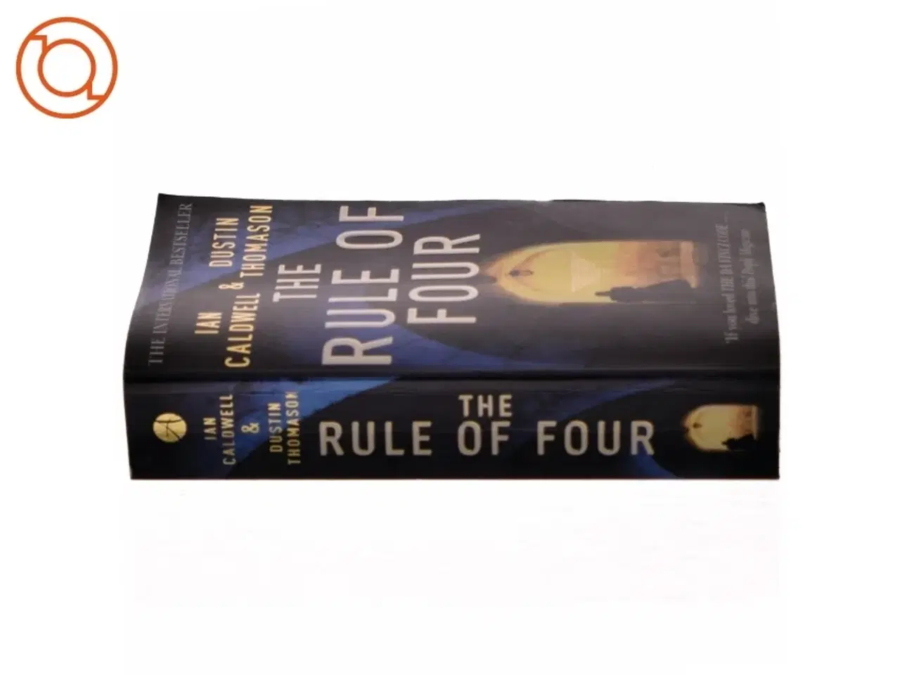 Billede 2 - The rule of four (Bog)