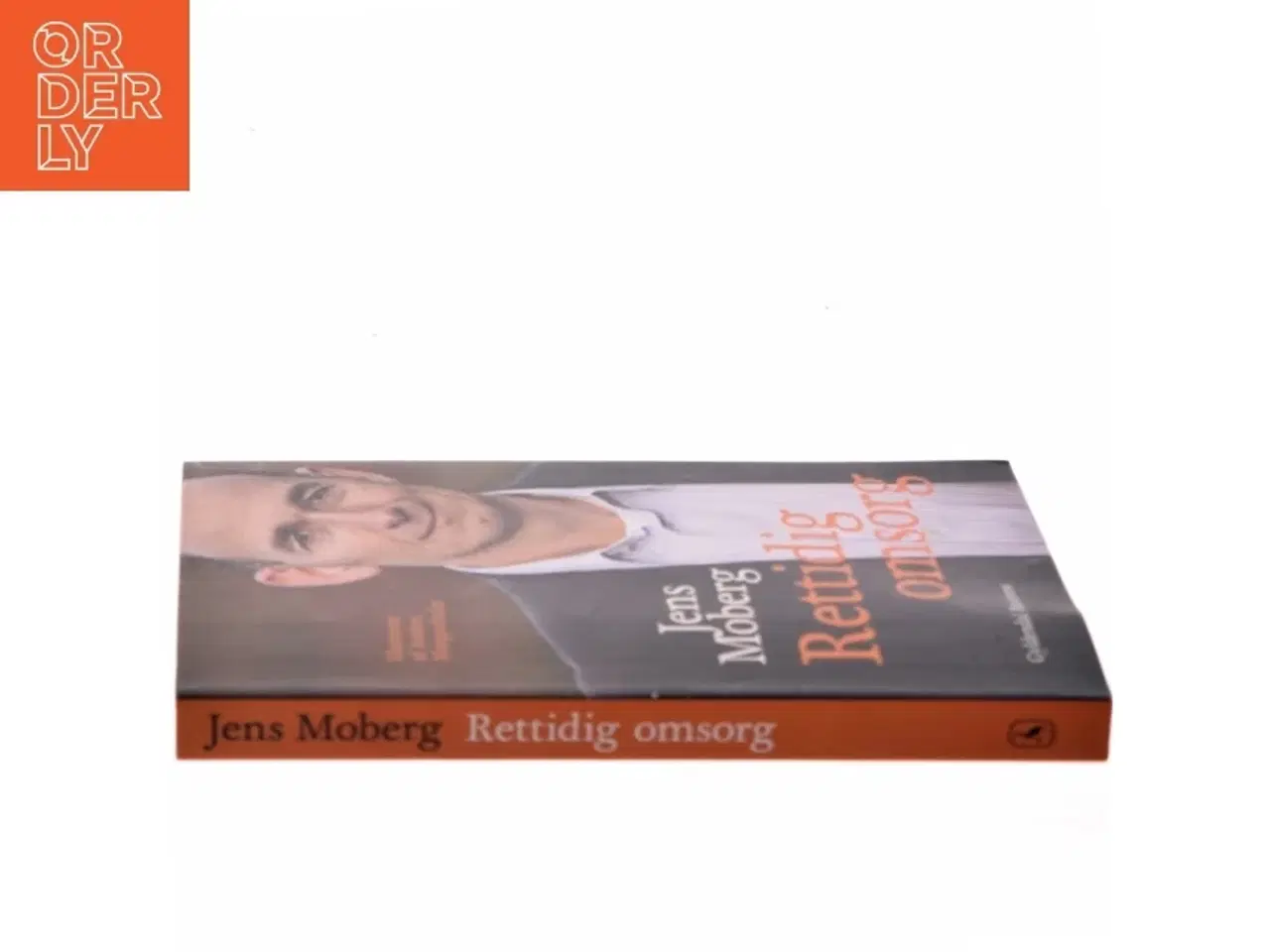 Billede 2 - Rettidig omsorg af Jens Moberg (Bog)