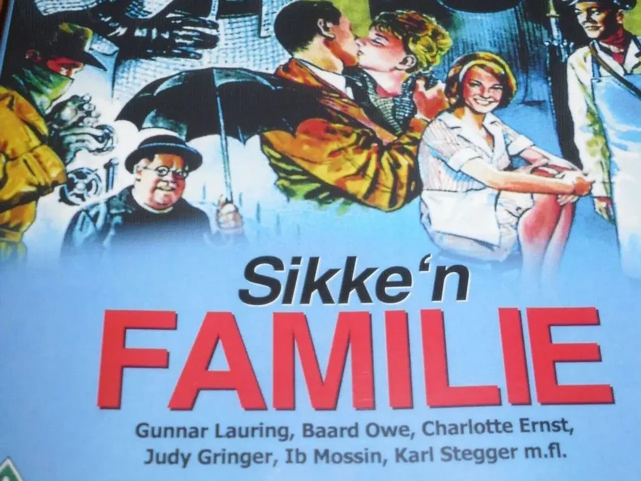 Billede 1 - SIKKE`N FAMILIE. Poul Reichardt.