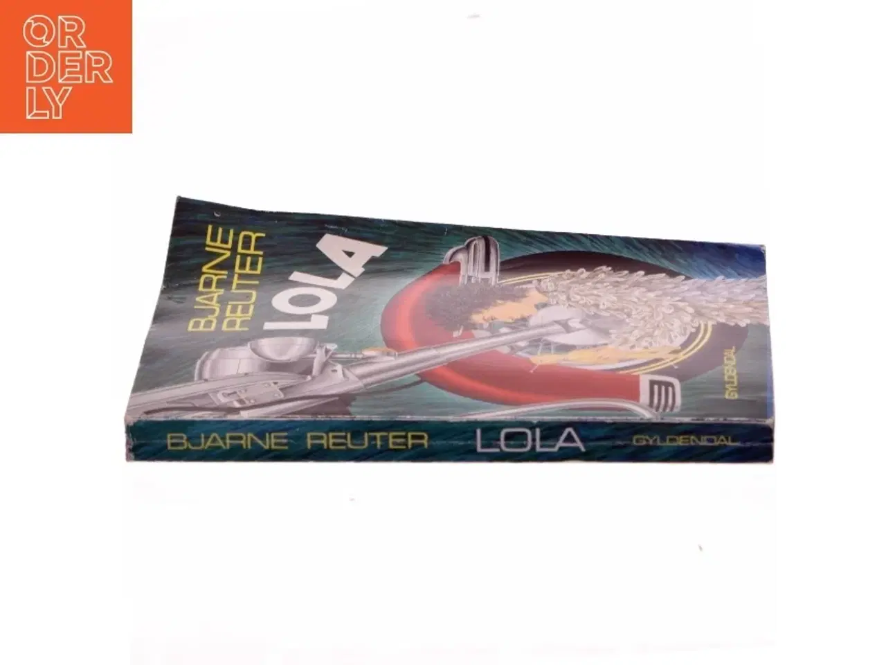 Billede 2 - LOLA Bjarne Reuter fra Gyldendal