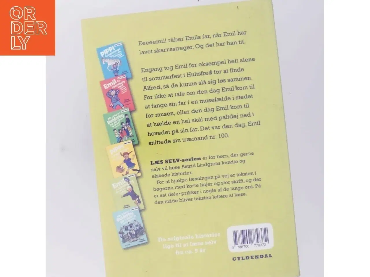Billede 3 - Emil fra Lønneberg slår sig løs og andre historier af Astrid Lindgren (Bog)