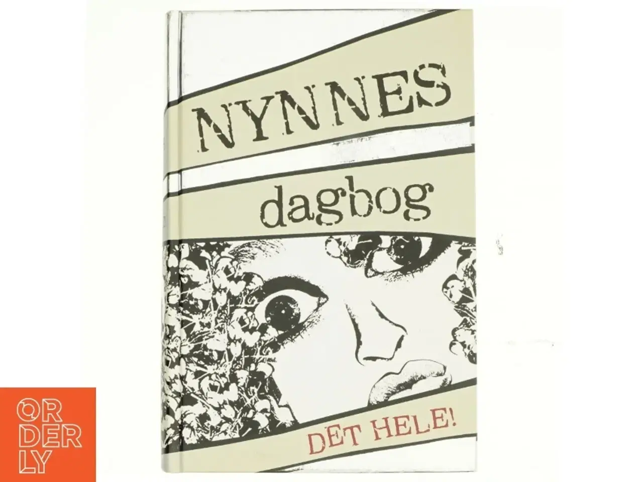Billede 1 - Nynnes dagbog : Det hele af Henriette Lind (Bog)