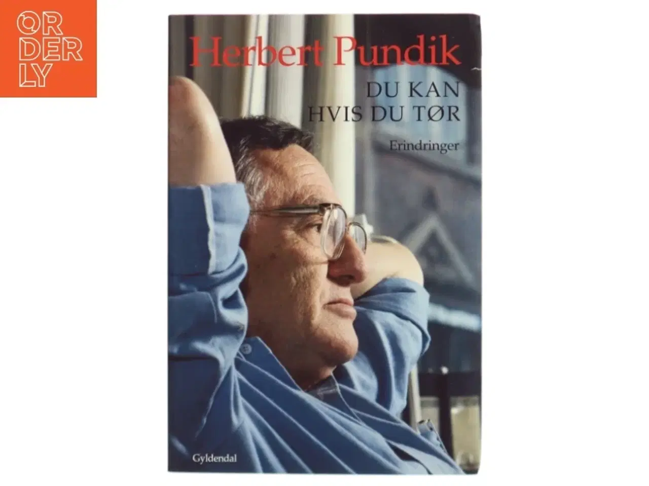 Billede 1 - Du kan hvis du tør af Herbert Pundik (Bog)