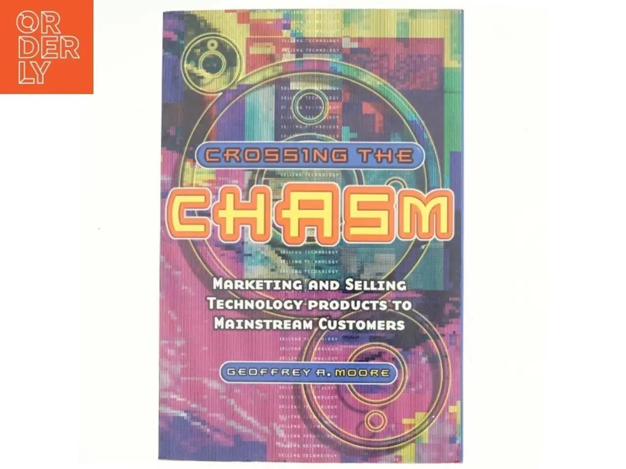 Billede 1 - Crossing the chasm af Geoffrey A. Moore (Bog)