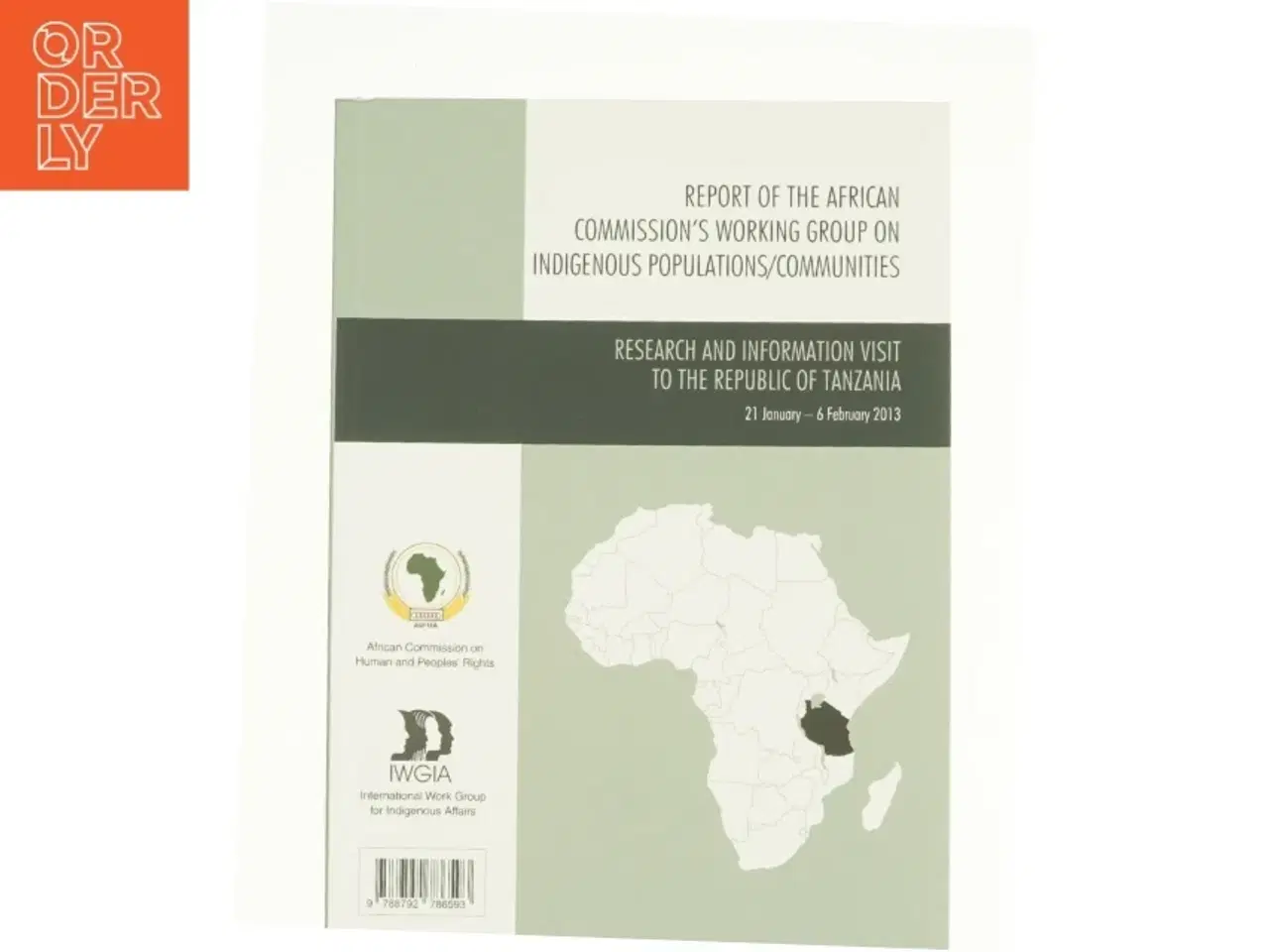 Billede 1 - Research and information visit to the Republic of Tanzania, 21 January - 6 February 2013 (Bog)