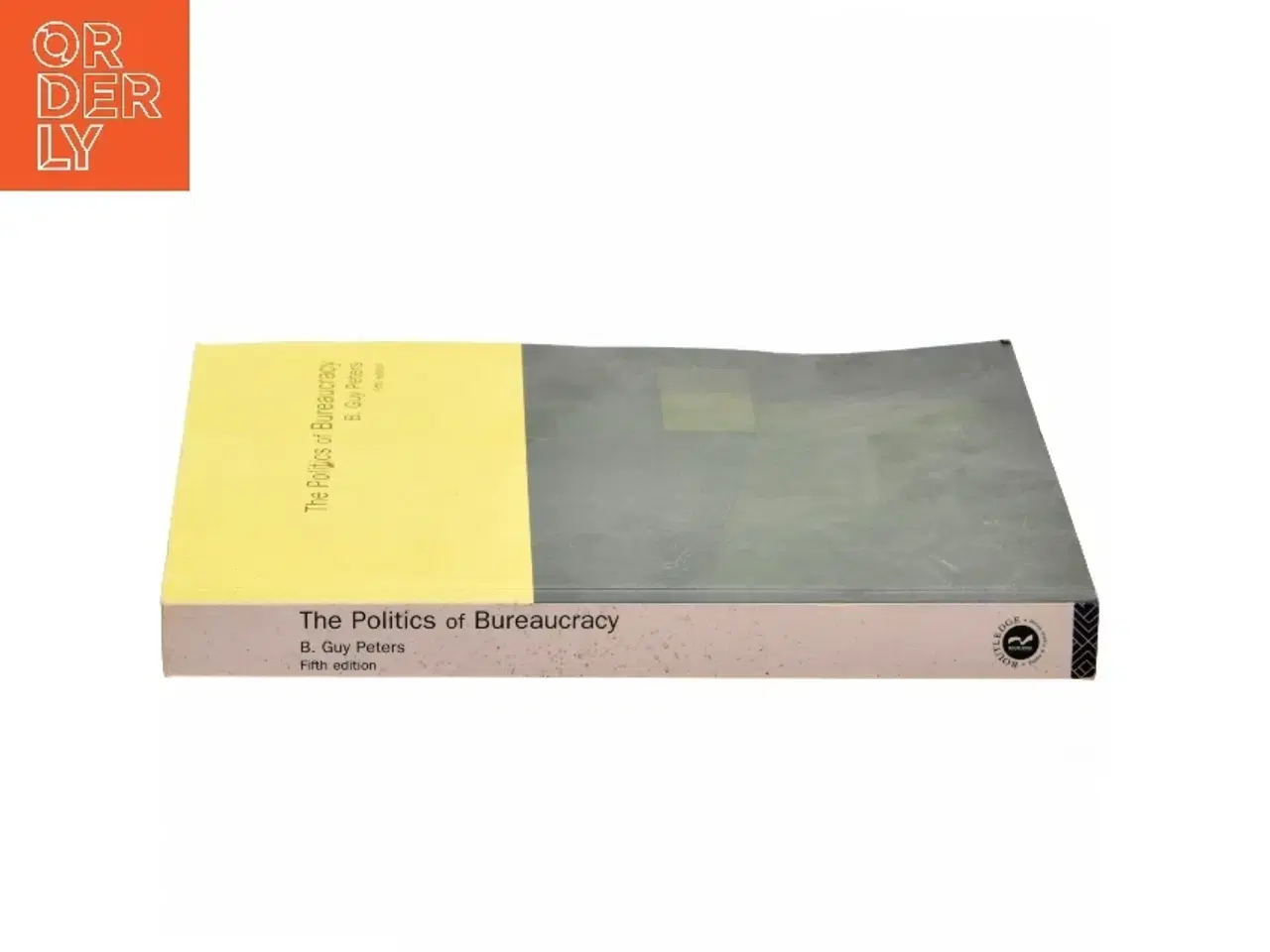 Billede 2 - The Politics of Bureaucracy af B. Guy Peters (Bog)