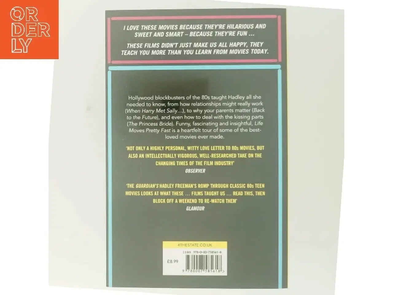 Billede 3 - Life Moves Pretty Fast af Hadley Freeman (Bog)