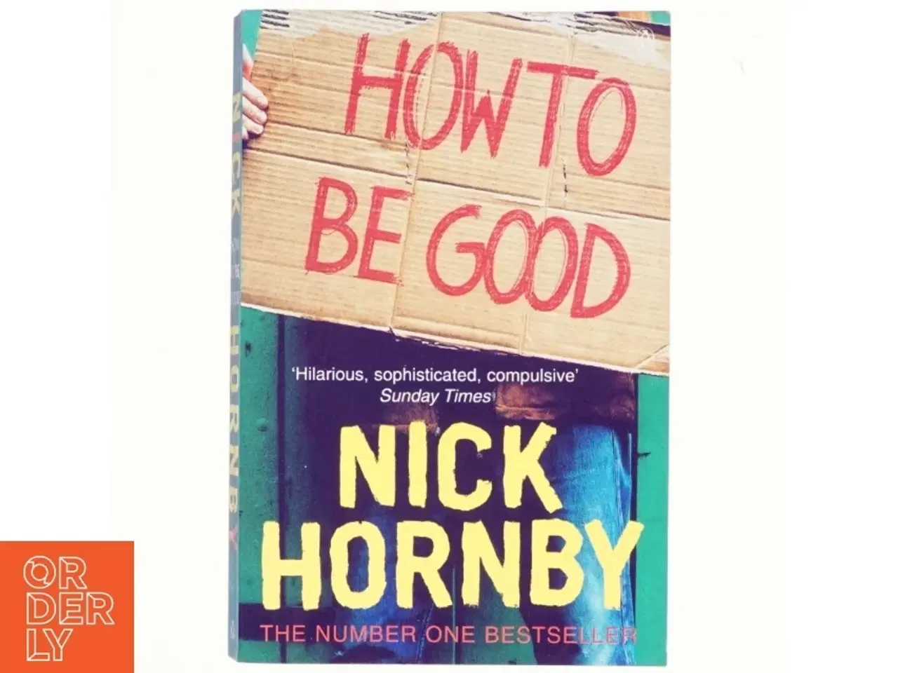 Billede 1 - How to be good af Nick Hornby (Bog)