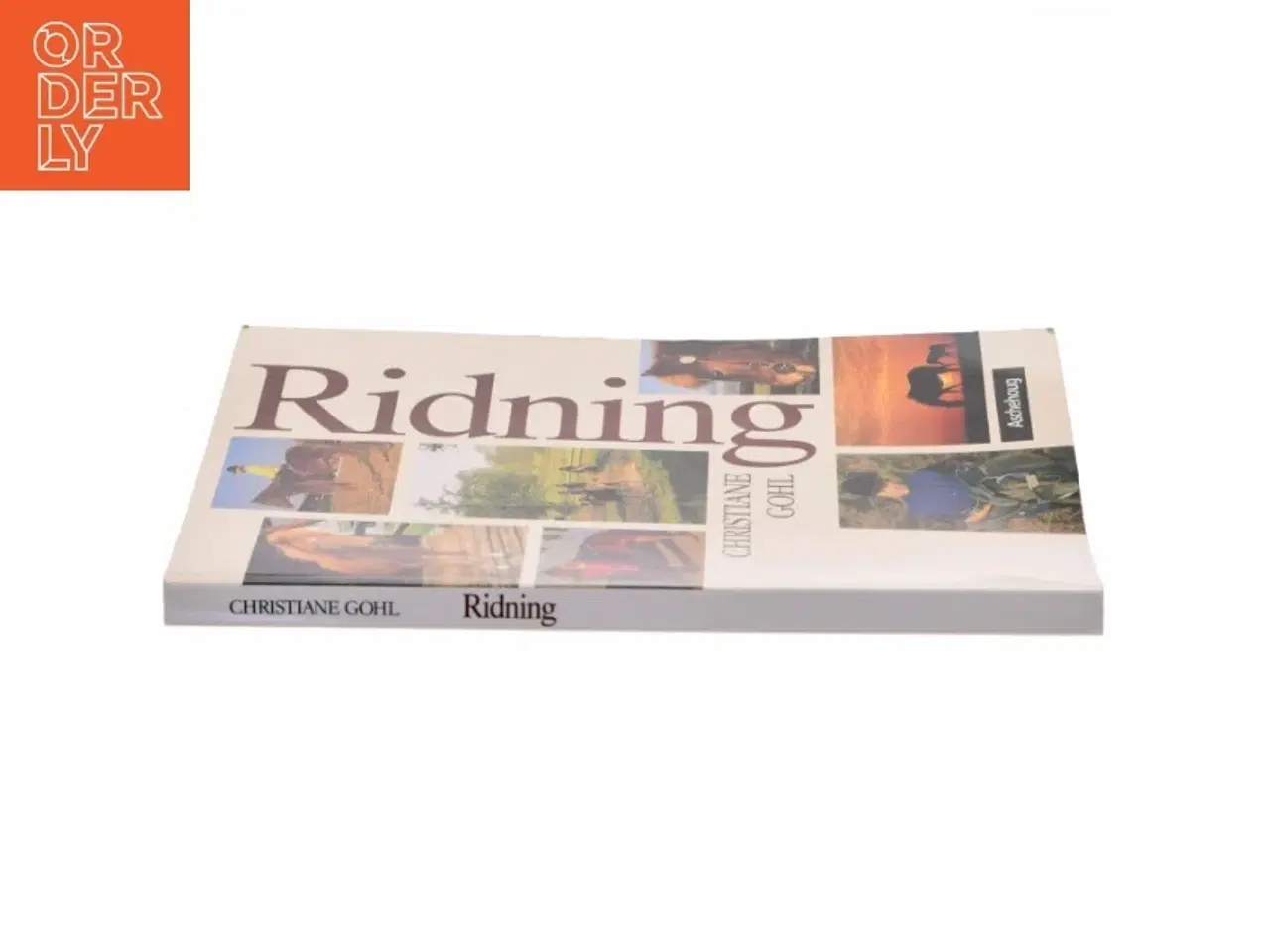 Billede 2 - Ridning af Christiane Gohl (Bog)