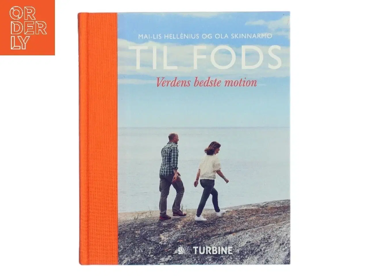 Billede 1 - Til fods : verdens bedste motion af Mai-Lis Hellénius (Bog)