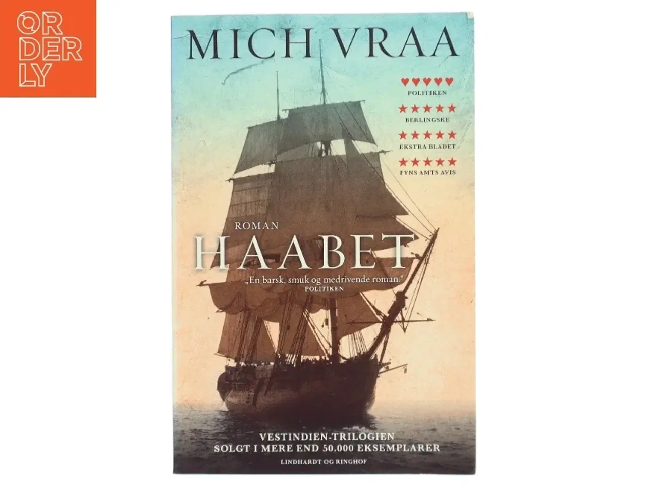 Billede 1 - Haabet : 1787-1825 af Mich Vraa (Bog)
