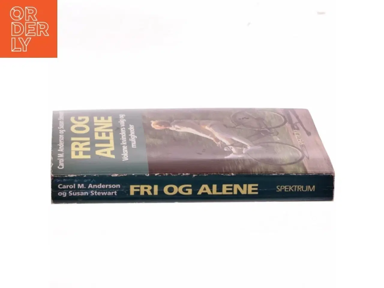 Billede 2 - Fri og alene : voksne kvinders valg og muligheder (Bog)