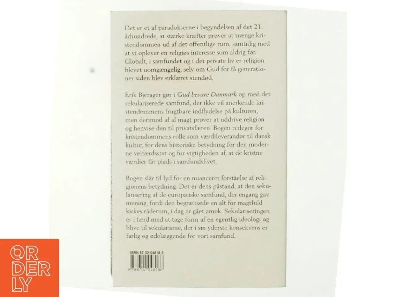 Billede 3 - Gud bevare Danmark : et opgør med sekularismen af Erik Bjerager (Bog)
