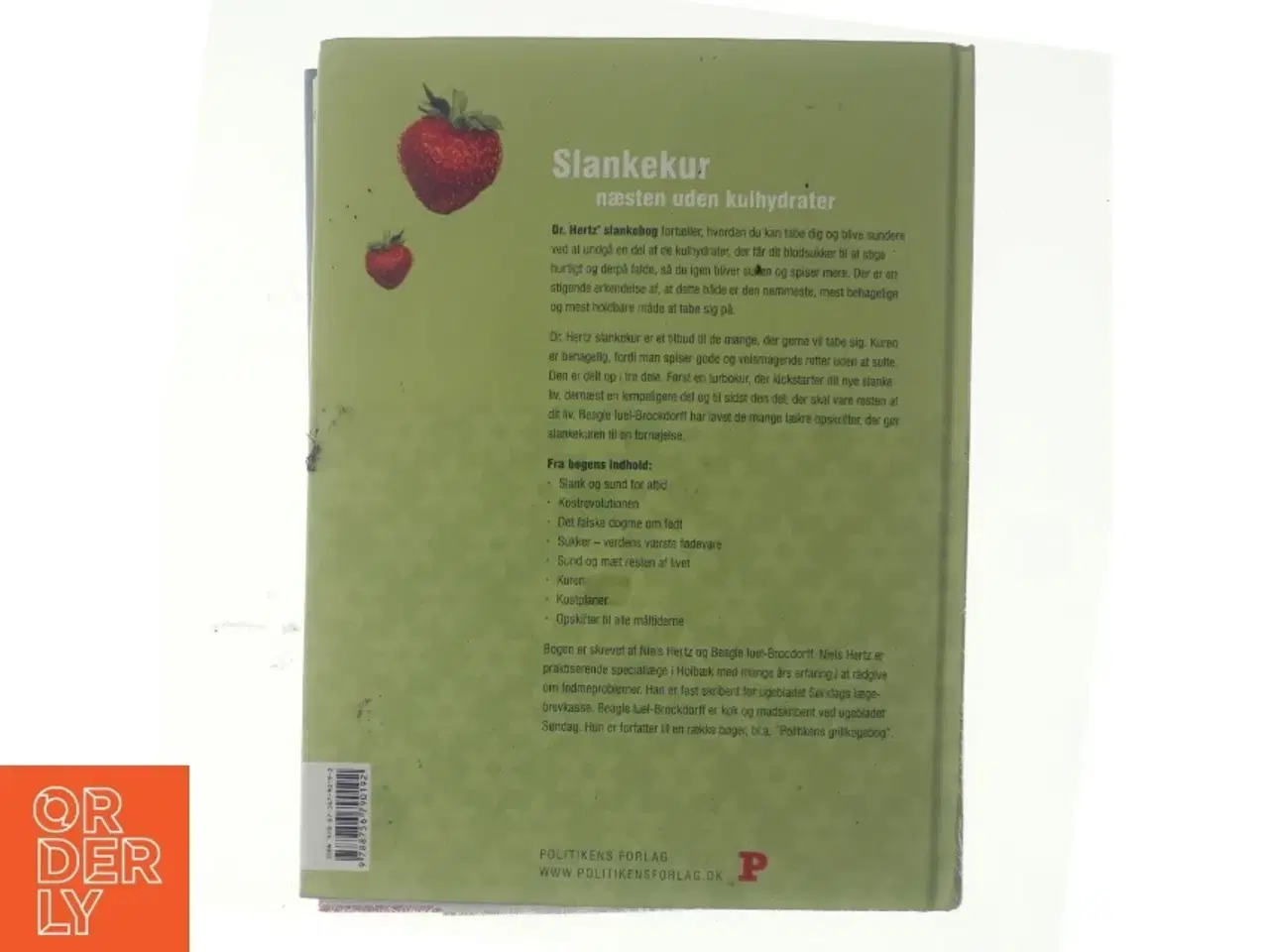 Billede 2 - Dr. Hertz' slankebog : slank næsten uden kulhydrater : med 100 fantastiske slankeopskrifter (Bog)