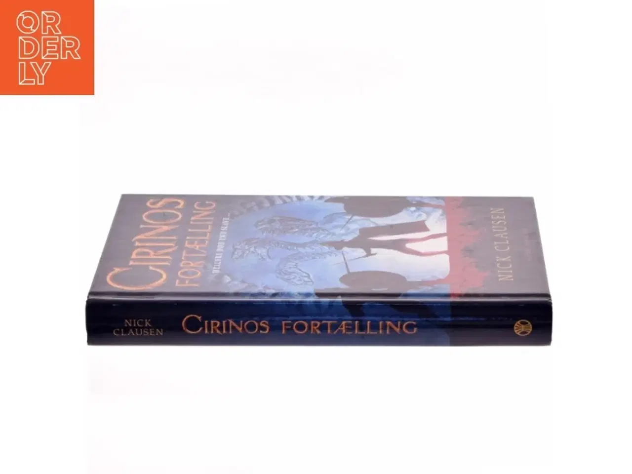 Billede 2 - Cirinos fortælling - hellere død end slave... af Nick Clausen (Bog)