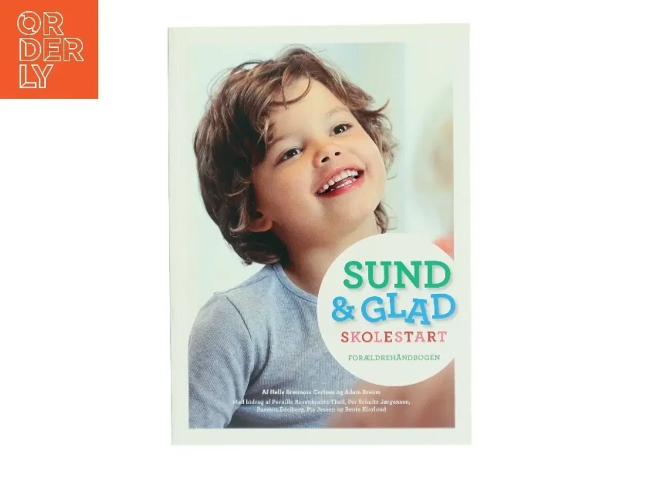 Billede 1 - Sund & Glad skolestart af Helle Brønnum Carlsen (Bog)