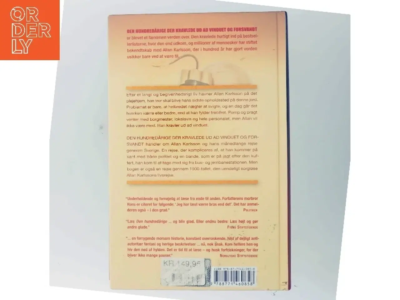 Billede 3 - Den hundredårige der kravlede ud ad vinduet og forsvandt af Jonas Jonasson (Bog)