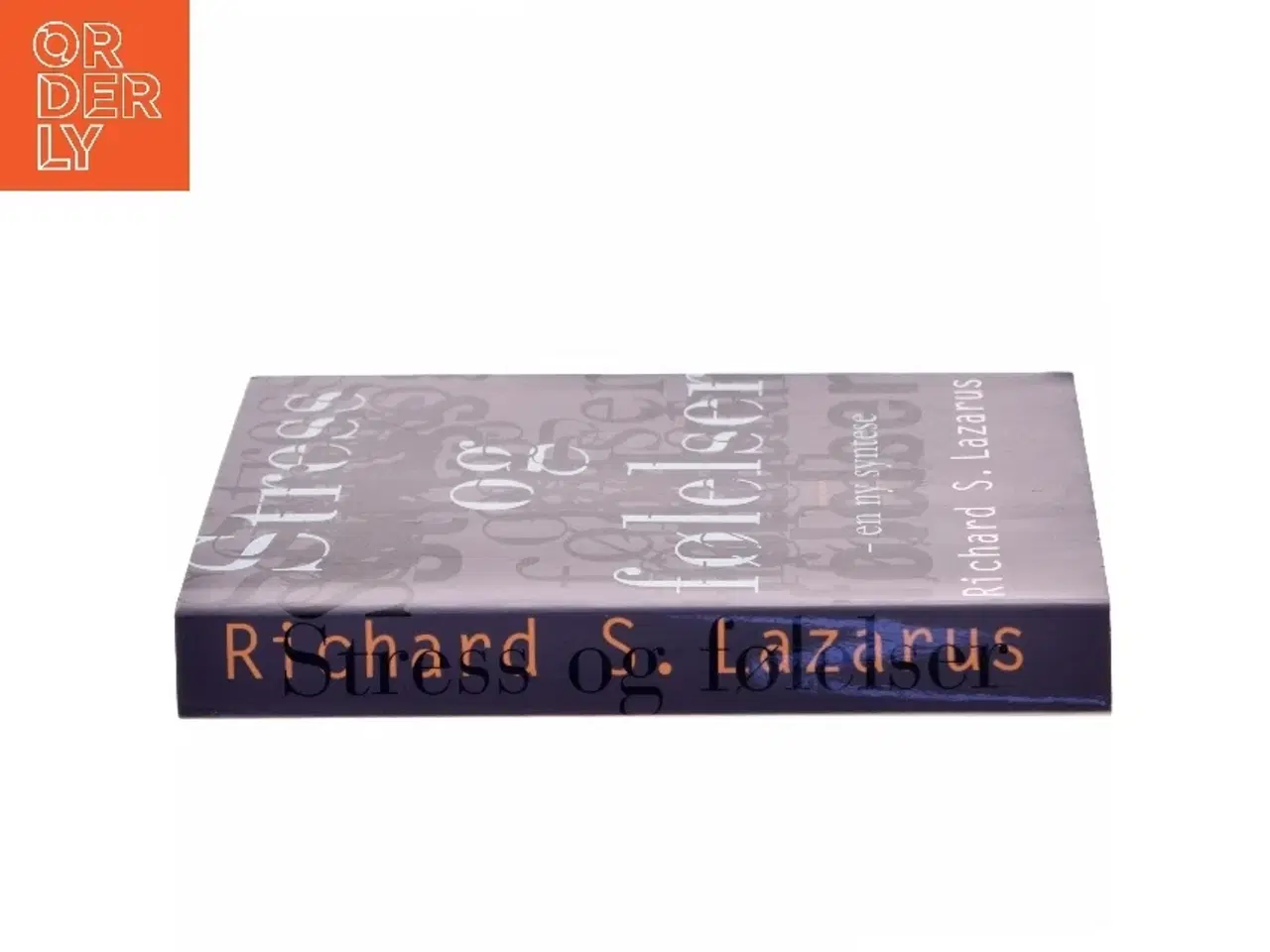 Billede 2 - Stress og følelser - en ny syntese af Richard S. Lazarus (Bog)
