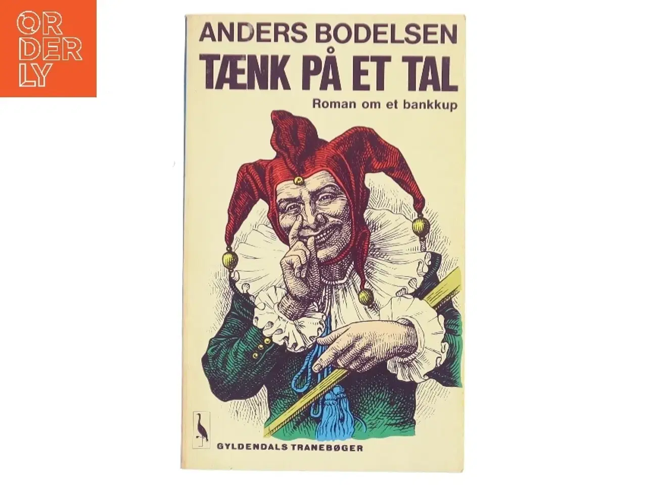 Billede 1 - Tænk på et tal af Anders Bodelsen (Bog)