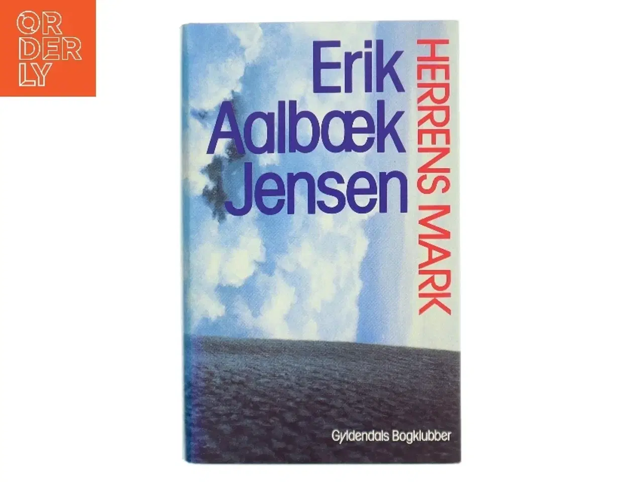 Billede 1 - Herrens Mark af Erik Aalbæk Jensen (Bog)