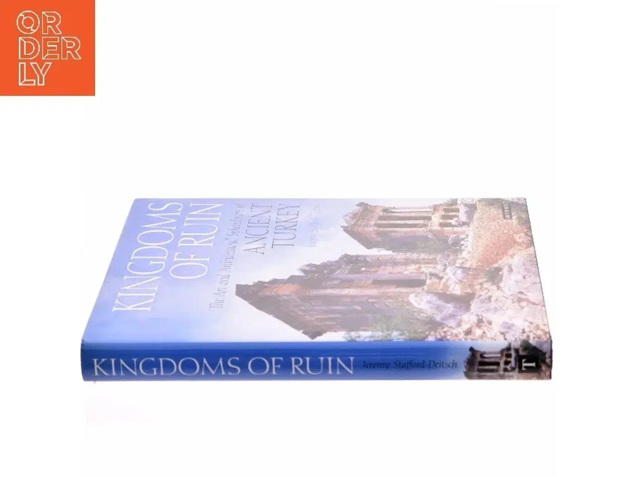 Billede 2 - Kingdoms of Ruin af Jeremy Stafford-Deitsch (Bog)