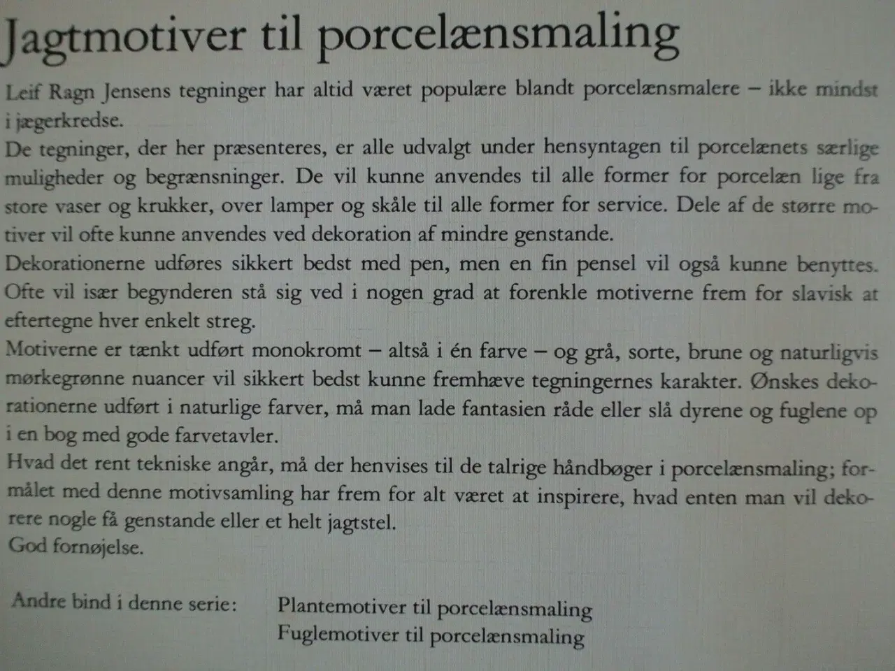 Billede 2 - jagtmotiver til porcelænsmaling, af leif ragn jens