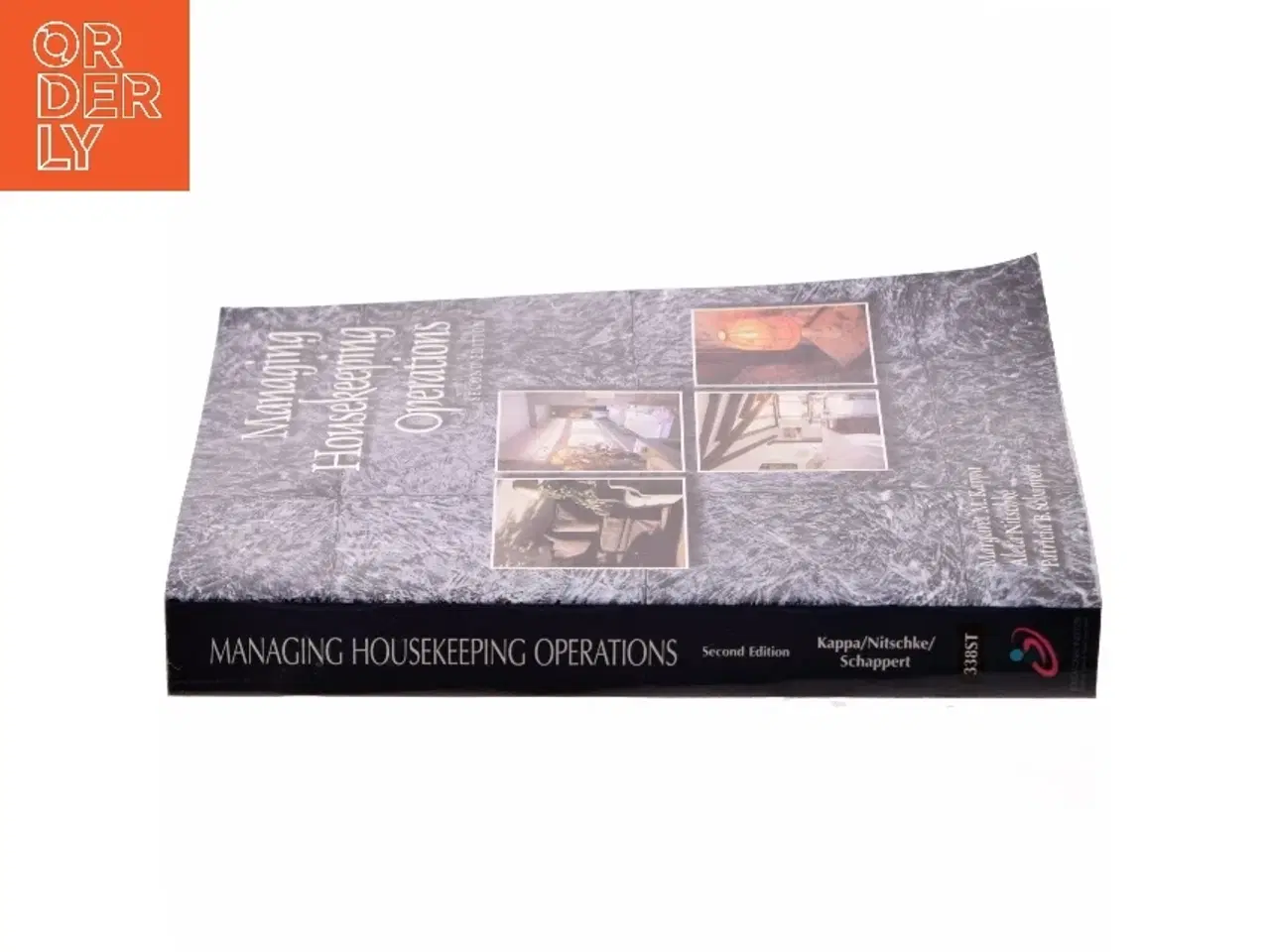 Billede 2 - Managing Housekeeping Operations af Margaret M. Kappa, Aleta Nitschke, Patricia B. Schappert (Bog)