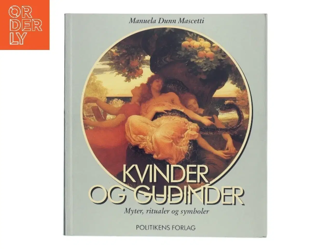 Billede 1 - Kvinder og Gudinder af Manuela Dunn Mascetti (Bog)