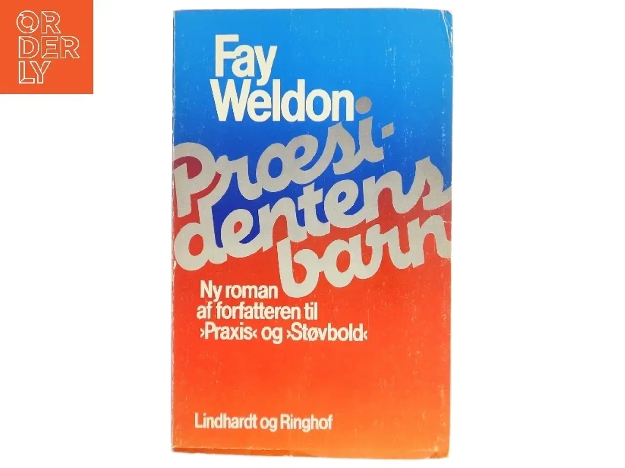 Billede 1 - Præsidentens børn af Fay Weldon