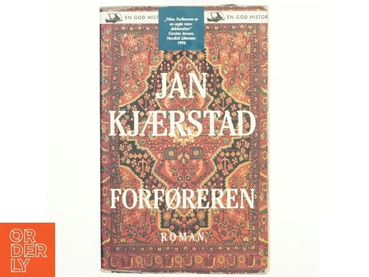 Billede 1 - Forføreren af Jan Kjærstad, Jan Kjærstad (Bog)